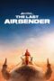Nonton Film Avatar: The Last Airbender (2024) Terbaru Nonton Film Avatar: The Last Airbender (2024) Terbaru