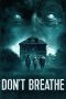 Nonton Film Don’t Breathe (2016) Terbaru Nonton Film Don’t Breathe (2016) Terbaru