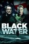 Nonton Film Black Water (2018) Terbaru Nonton Film Black Water (2018) Terbaru