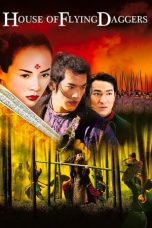 Nonton Film House of Flying Daggers (2004) Terbaru