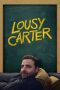 Nonton Film Lousy Carter (2024) Terbaru Nonton Film Lousy Carter (2024) Terbaru