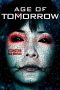 Nonton Film Age of Tomorrow (2014) Terbaru Nonton Film Age of Tomorrow (2014) Terbaru