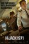 Nonton Film Hijack 1971 (2024) Terbaru Nonton Film Hijack 1971 (2024) Terbaru