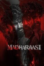 Nonton Film Madharaasi (2025) Terbaru